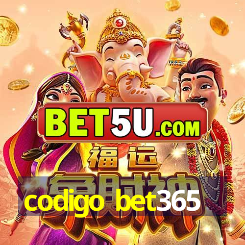 codigo bet365